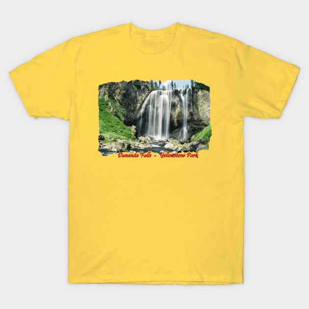 Dunanda Falls - Yellowstone Park T-Shirt by My Swinguard